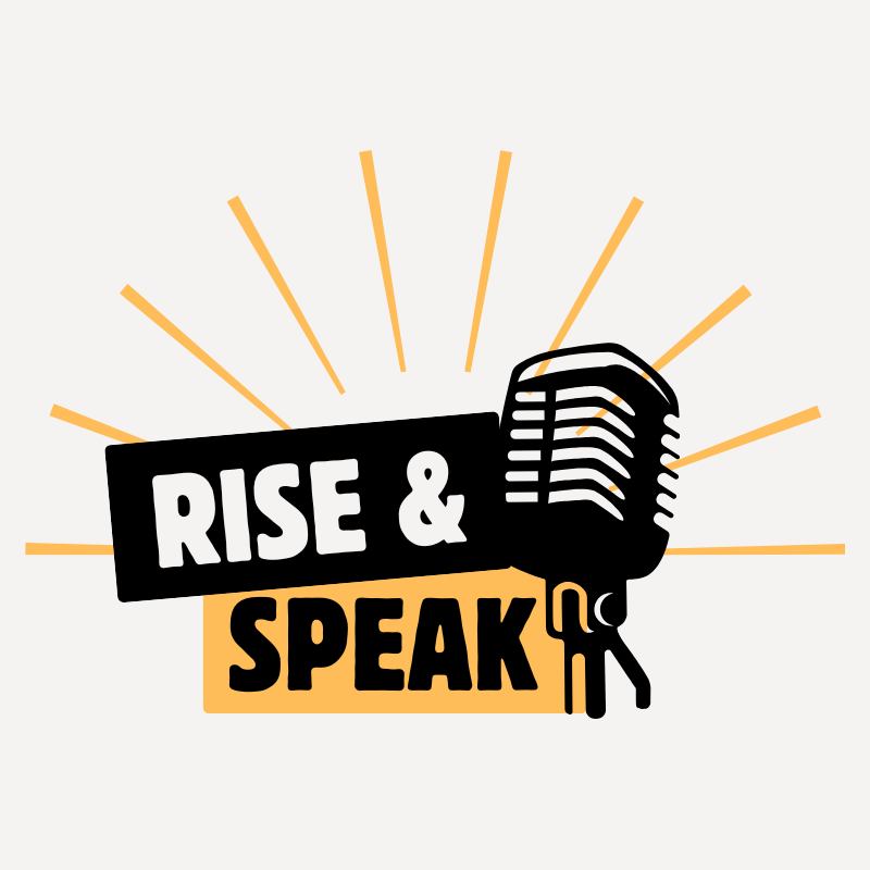 Rise and Speak Podcast